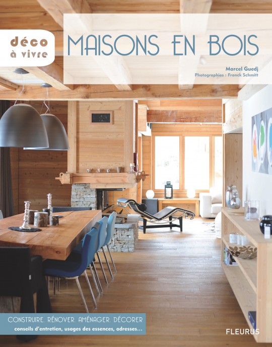 Livre Maisons en bois, éditions déco à vivre